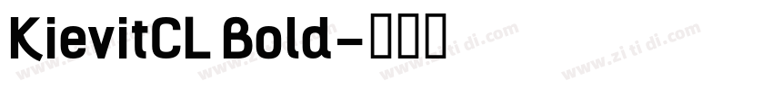 KievitCL Bold字体转换